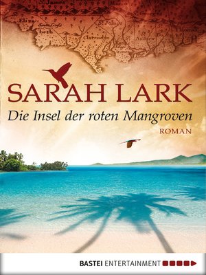 cover image of Die Insel der roten Mangroven
